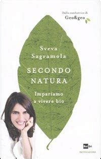 Sveva Sagramola: Secondo Natura